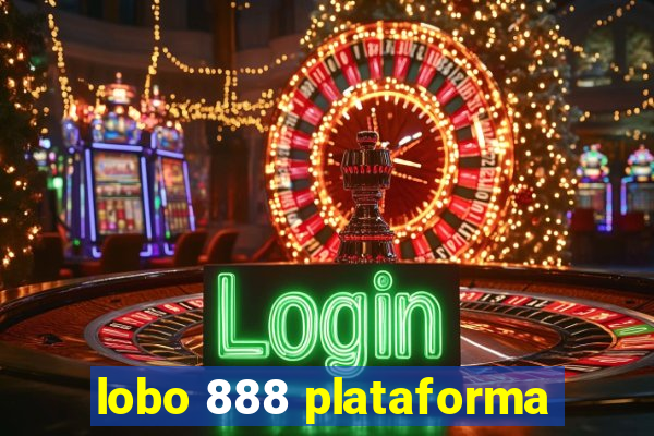 lobo 888 plataforma